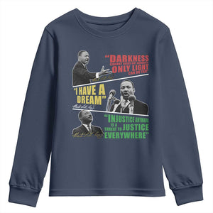 Martin Luther King MLK Quotes Black History Leaders Youth Sweatshirt TS11 Navy Print Your Wear
