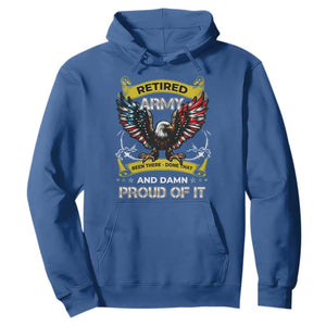 Retired Army Been There Done That And Damn Proud Of It Hoodie Veteran Bald Eagle American Flag TS11 Royal Blue Print Your Wear