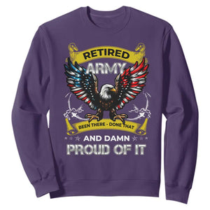 Retired Army Been There Done That And Damn Proud Of It Sweatshirt Veteran Bald Eagle American Flag TS11 Purple Print Your Wear