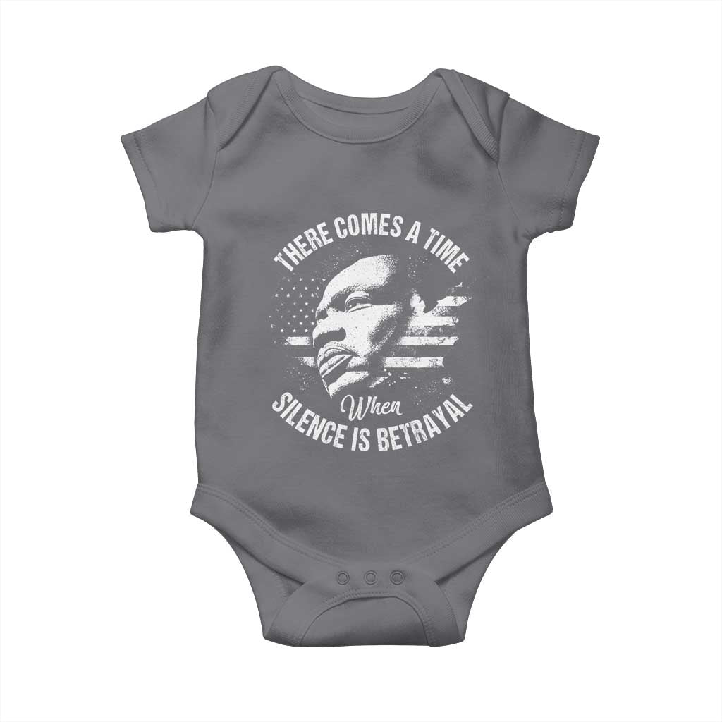 MLK Day There Comes A Time When Silence Is Betrayal Baby Onesie Martin Luther King Vintage American Flag Black History Month TS11 Charcoal Print Your Wear