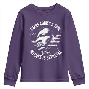 MLK Day There Comes A Time When Silence Is Betrayal Youth Sweatshirt Martin Luther King Vintage American Flag Black History Month TS11 Purple Print Your Wear