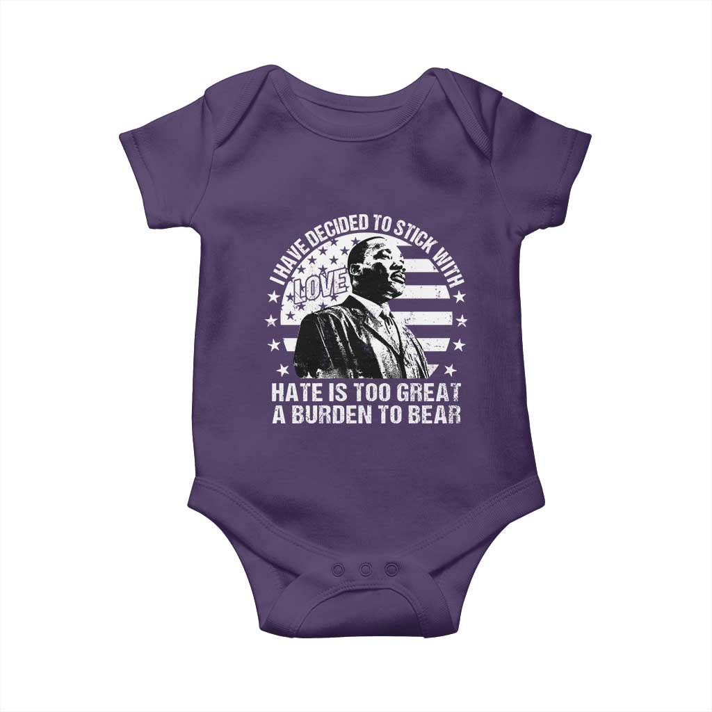 I Have Decided To Stick With Love Hate Is Too Great A Burden To Bear MLK Quote Baby Onesie Martin Luther King Black History Month TS11 Purple Print Your Wear