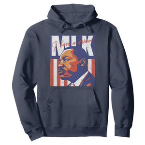 MLK Day I Have A Dream Hoodie Martin Luther King Vintage American Flag Black History Month TS11 Navy Print Your Wear