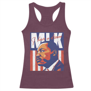 MLK Day I Have A Dream Racerback Tank Top Martin Luther King Vintage American Flag Black History Month TS11 Maroon Print Your Wear