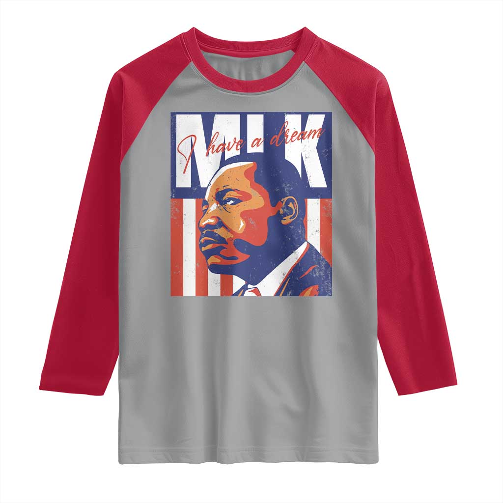 MLK Day I Have A Dream Raglan Shirt Martin Luther King Vintage American Flag Black History Month TS11 Sport Gray Red Print Your Wear