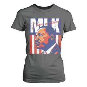 MLK Day I Have A Dream T Shirt For Women Martin Luther King Vintage American Flag Black History Month TS11 Dark Heather Print Your Wear