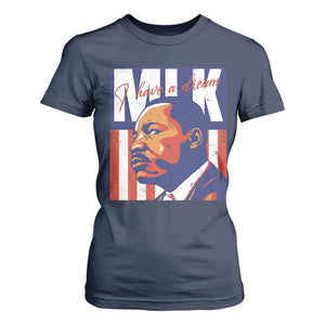 MLK Day I Have A Dream T Shirt For Women Martin Luther King Vintage American Flag Black History Month TS11 Navy Print Your Wear