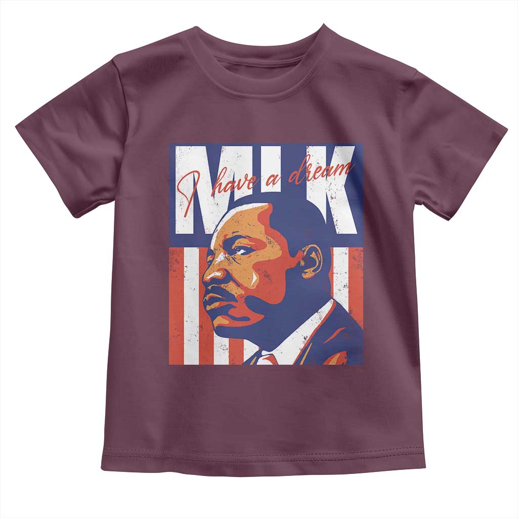 MLK Day I Have A Dream Toddler T Shirt Martin Luther King Vintage American Flag Black History Month TS11 Maroon Print Your Wear