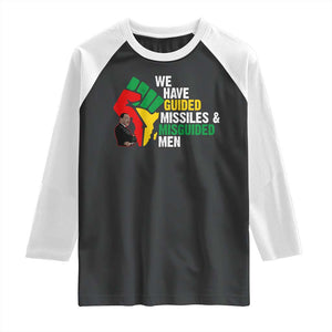 MLK Quotes We Have Guided Missiles And Misguided Men Raglan Shirt Dr Martin Luther King Jr TS11 Black White Print Your Wear