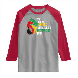MLK Quotes We Have Guided Missiles And Misguided Men Raglan Shirt Dr Martin Luther King Jr TS11 Sport Gray Red Print Your Wear