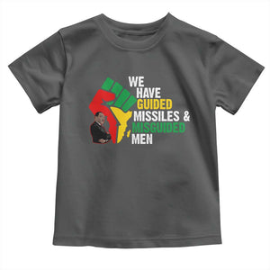 MLK Quotes We Have Guided Missiles And Misguided Men Toddler T Shirt Dr Martin Luther King Jr TS11 Dark Heather Print Your Wear