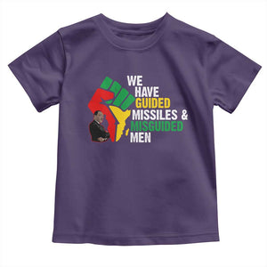 MLK Quotes We Have Guided Missiles And Misguided Men Toddler T Shirt Dr Martin Luther King Jr TS11 Purple Print Your Wear
