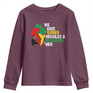 MLK Quotes We Have Guided Missiles And Misguided Men Youth Sweatshirt Dr Martin Luther King Jr TS11 Maroon Print Your Wear