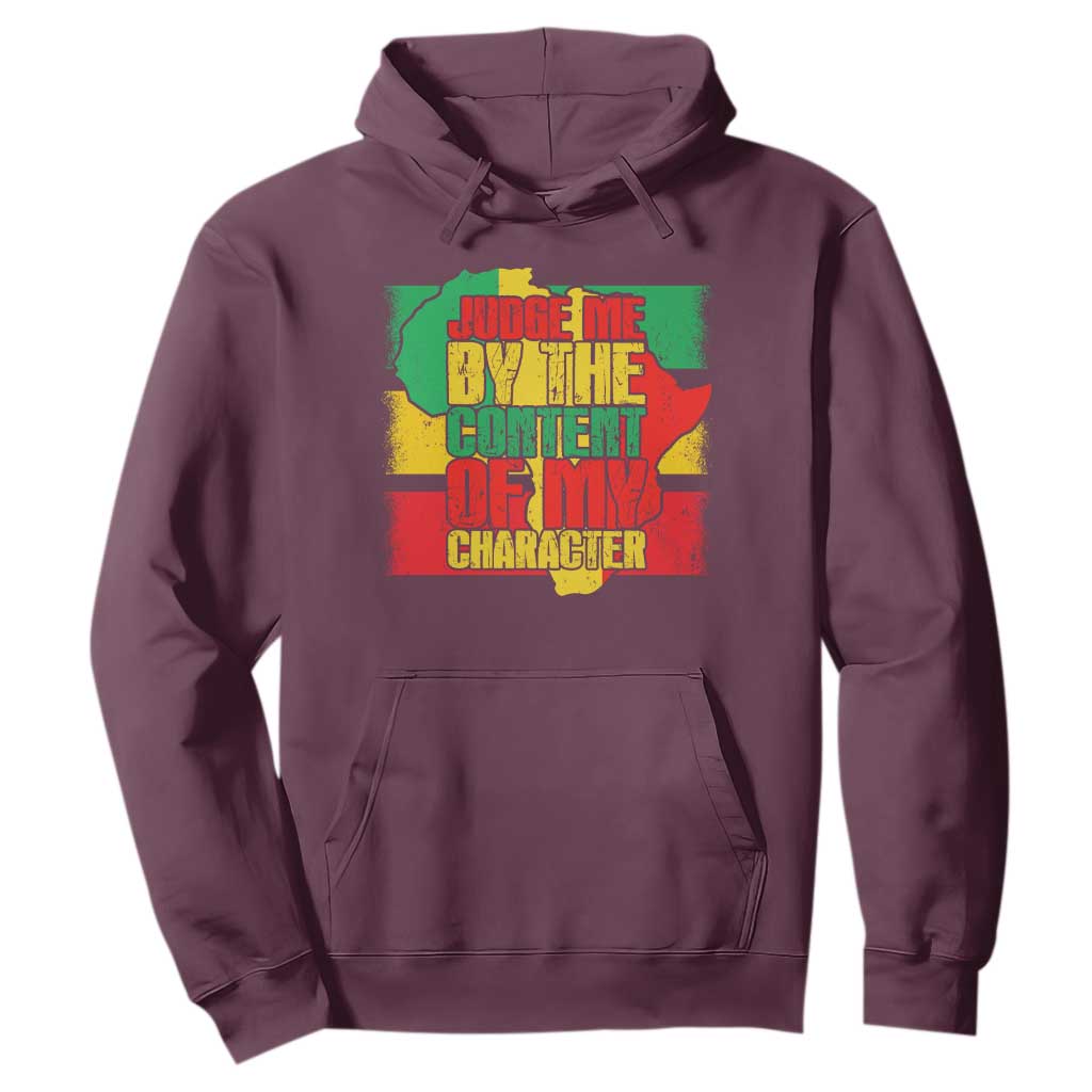 MLK Day Judge Me By The Content Of My Character Hoodie Martin Luther King Africa Map Black History Month TS11 Maroon Print Your Wear