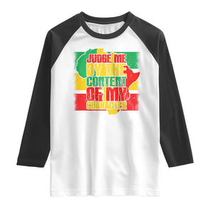 MLK Day Judge Me By The Content Of My Character Raglan Shirt Martin Luther King Africa Map Black History Month TS11 White Black Print Your Wear
