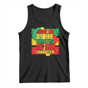 MLK Day Judge Me By The Content Of My Character Tank Top Martin Luther King Africa Map Black History Month TS11 Black Print Your Wear
