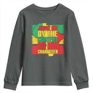 MLK Day Judge Me By The Content Of My Character Youth Sweatshirt Martin Luther King Africa Map Black History Month TS11 Dark Heather Print Your Wear
