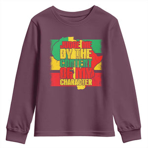 MLK Day Judge Me By The Content Of My Character Youth Sweatshirt Martin Luther King Africa Map Black History Month TS11 Maroon Print Your Wear