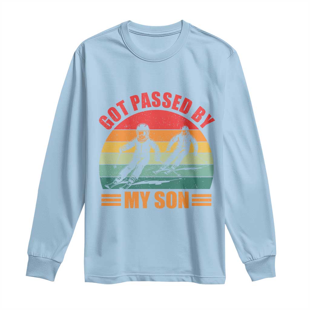 Funny Skiing Ski Dad Long Sleeve Shirt Got Passed By My Son Retro Vintage TS11 Light Blue Print Your Wear