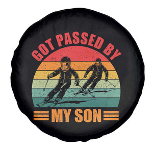 Funny Skiing Ski Dad Spare Tire Cover Got Passed By My Son Retro Vintage TS11 Print Your Wear