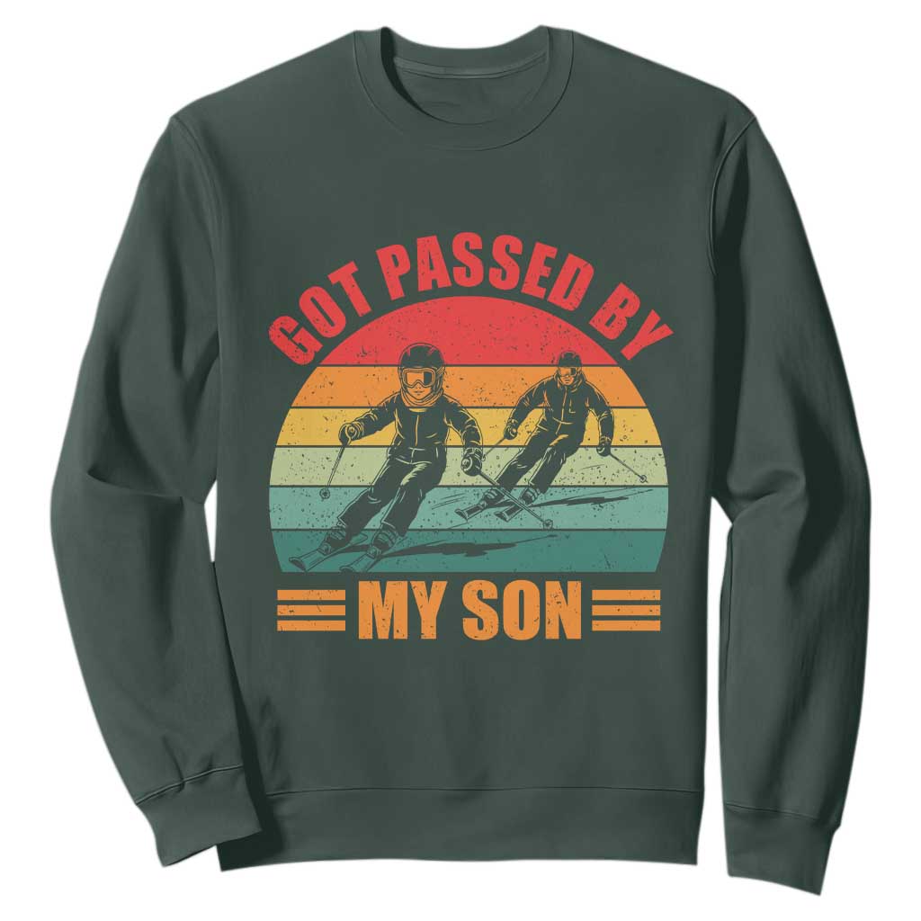 Funny Skiing Ski Dad Sweatshirt Got Passed By My Son Retro Vintage TS11 Dark Forest Green Print Your Wear