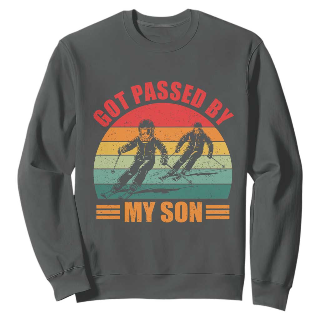 Funny Skiing Ski Dad Sweatshirt Got Passed By My Son Retro Vintage TS11 Dark Heather Print Your Wear