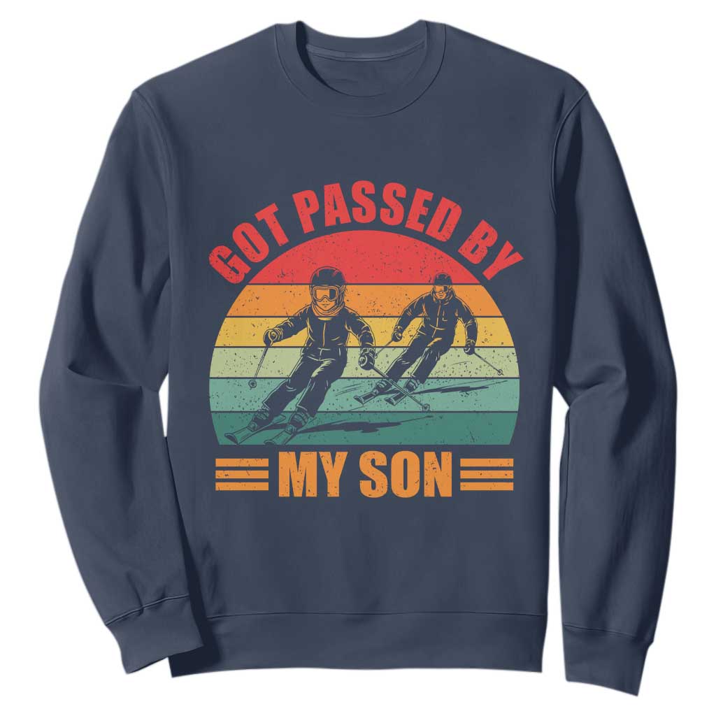 Funny Skiing Ski Dad Sweatshirt Got Passed By My Son Retro Vintage TS11 Navy Print Your Wear