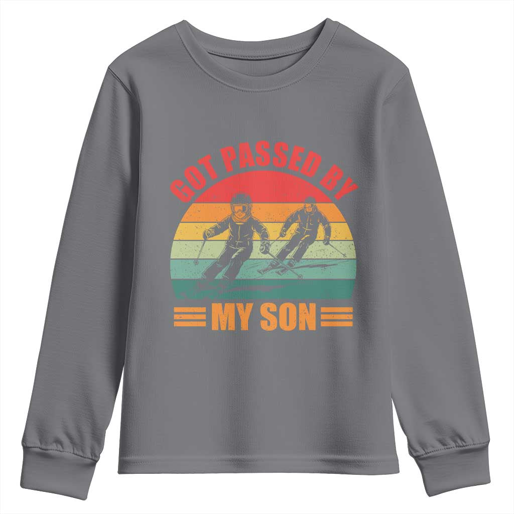 Funny Skiing Ski Dad Youth Sweatshirt Got Passed By My Son Retro Vintage TS11 Charcoal Print Your Wear