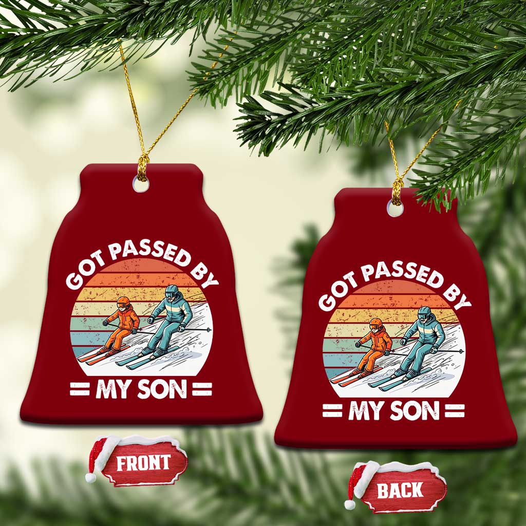 Funny Ski Dad Ceramic Ornament Got Passed By My Son Retro Vintage TS11 Print Your Wear