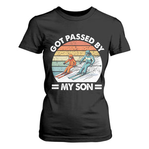 Funny Ski Dad T Shirt For Women Got Passed By My Son Retro Vintage TS11 Black Print Your Wear