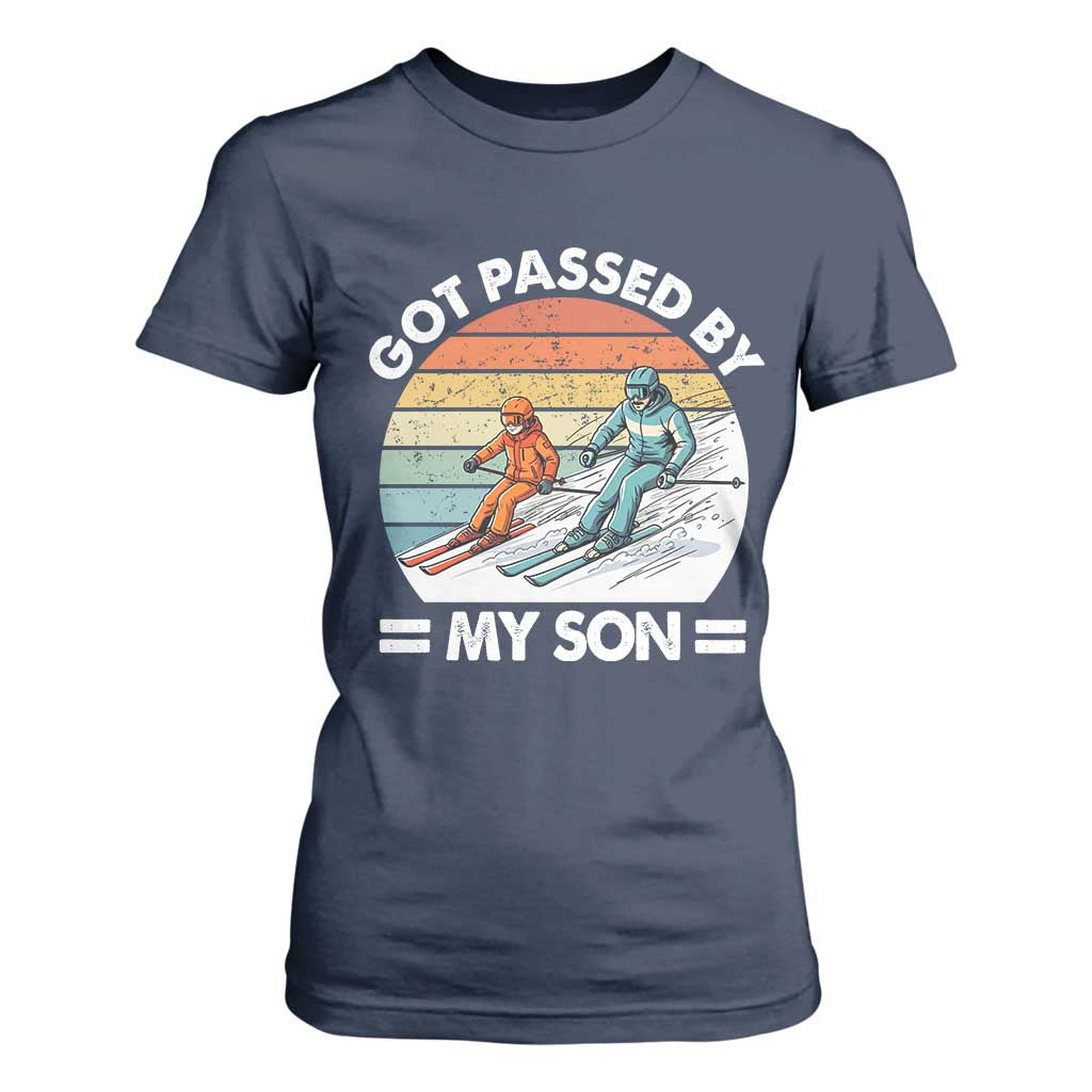 Funny Ski Dad T Shirt For Women Got Passed By My Son Retro Vintage TS11 Navy Print Your Wear