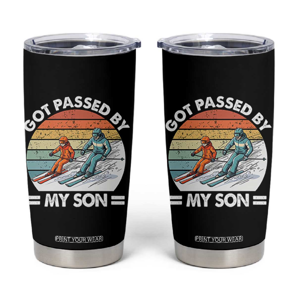 Funny Ski Dad Tumbler Cup Got Passed By My Son Retro Vintage TS11 Black Print Your Wear