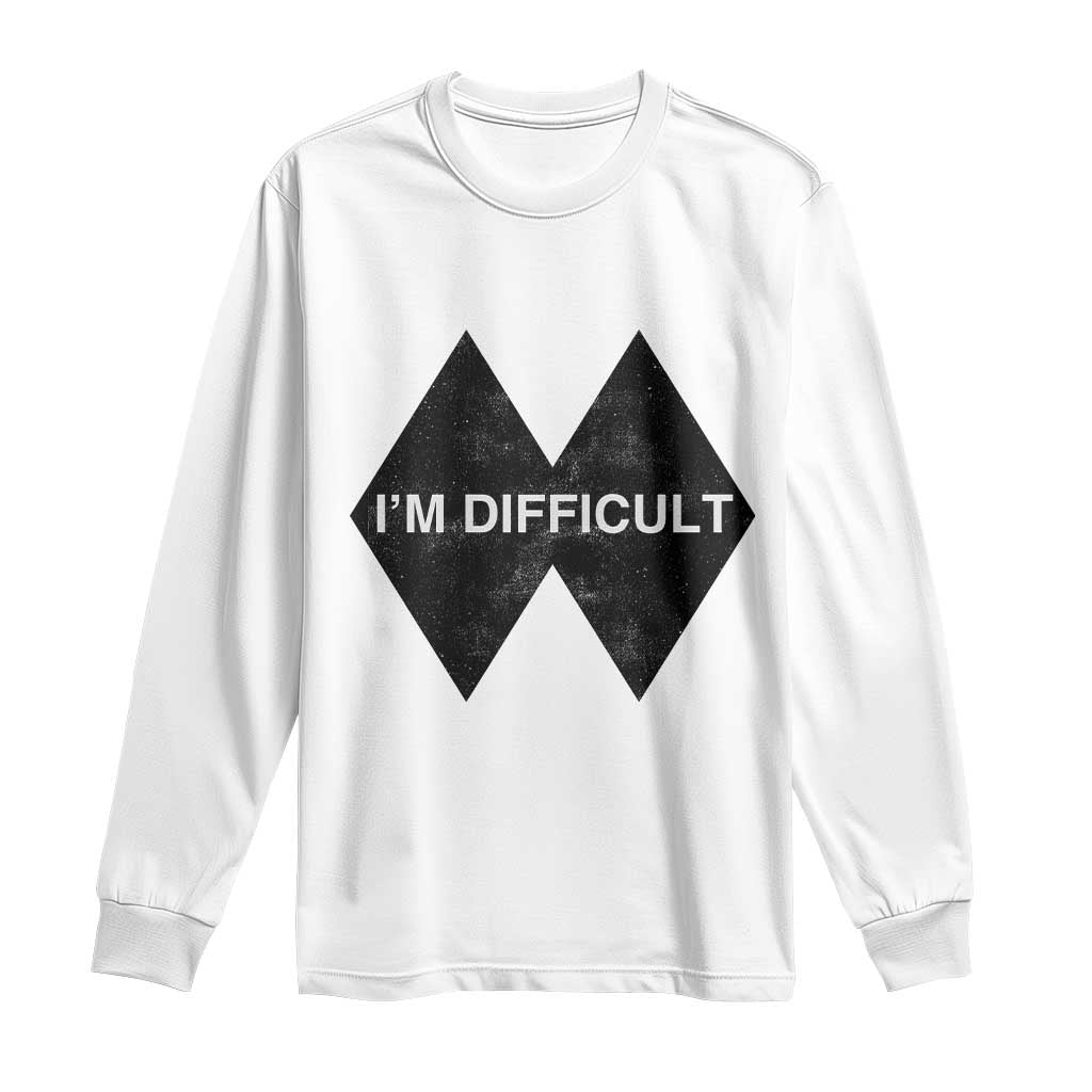 Funny I Am Difficult Double Black Diamond Ski Snowboard Long Sleeve Shirt TS11 White Print Your Wear