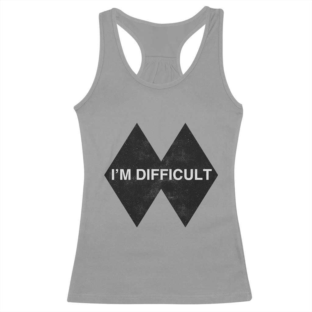 Funny I Am Difficult Double Black Diamond Ski Snowboard Racerback Tank Top TS11 Sport Gray Print Your Wear