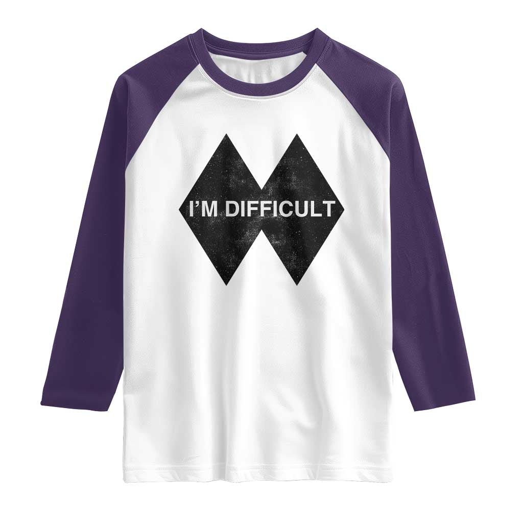 Funny I Am Difficult Double Black Diamond Ski Snowboard Raglan Shirt TS11 White Purple Print Your Wear