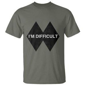 Funny I Am Difficult Double Black Diamond Ski Snowboard T Shirt TS11 Military Green Print Your Wear