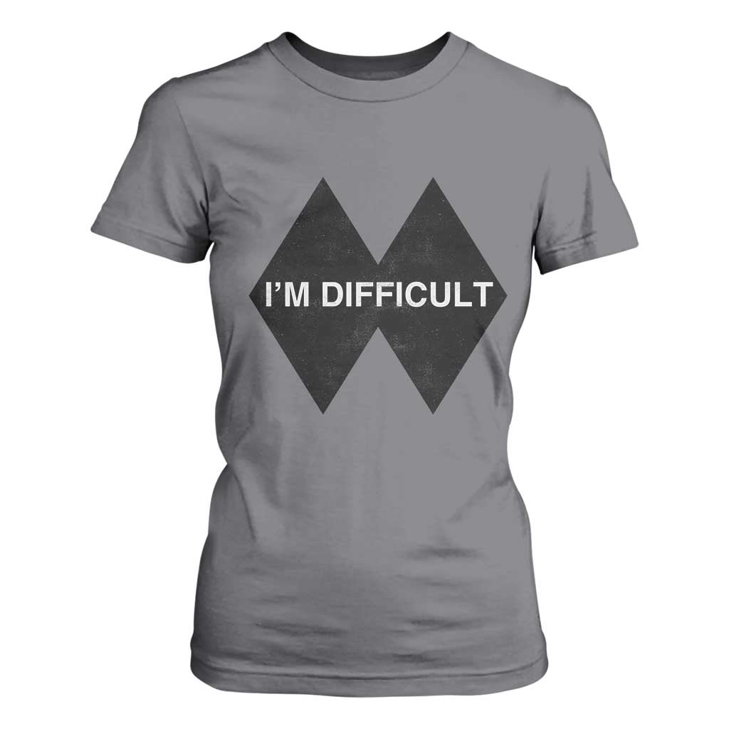 Funny I Am Difficult Double Black Diamond Ski Snowboard T Shirt For Women TS11 Charcoal Print Your Wear