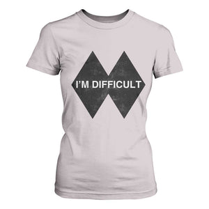Funny I Am Difficult Double Black Diamond Ski Snowboard T Shirt For Women TS11 Ice Gray Print Your Wear