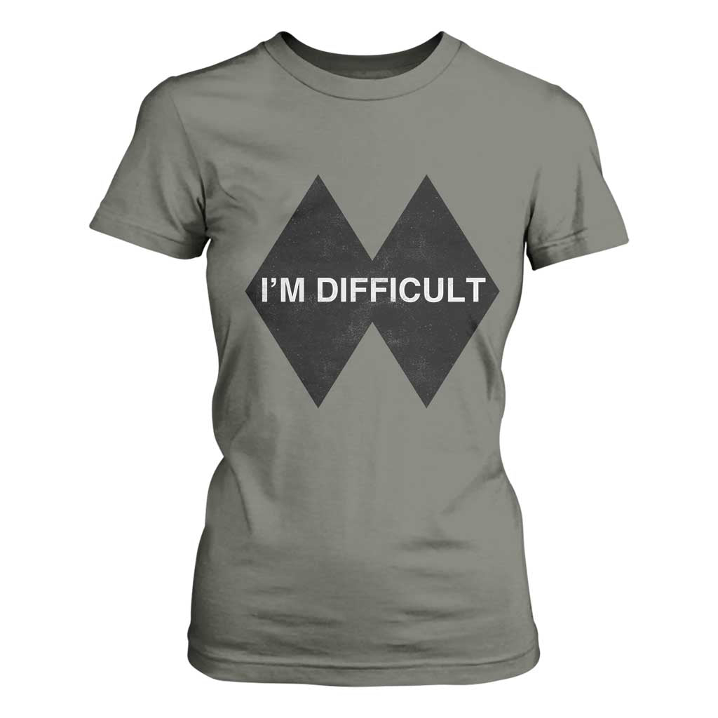Funny I Am Difficult Double Black Diamond Ski Snowboard T Shirt For Women TS11 Military Green Print Your Wear