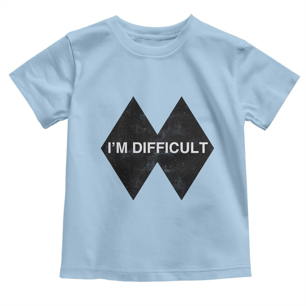 Funny I Am Difficult Double Black Diamond Ski Snowboard Toddler T Shirt TS11 Light Blue Print Your Wear