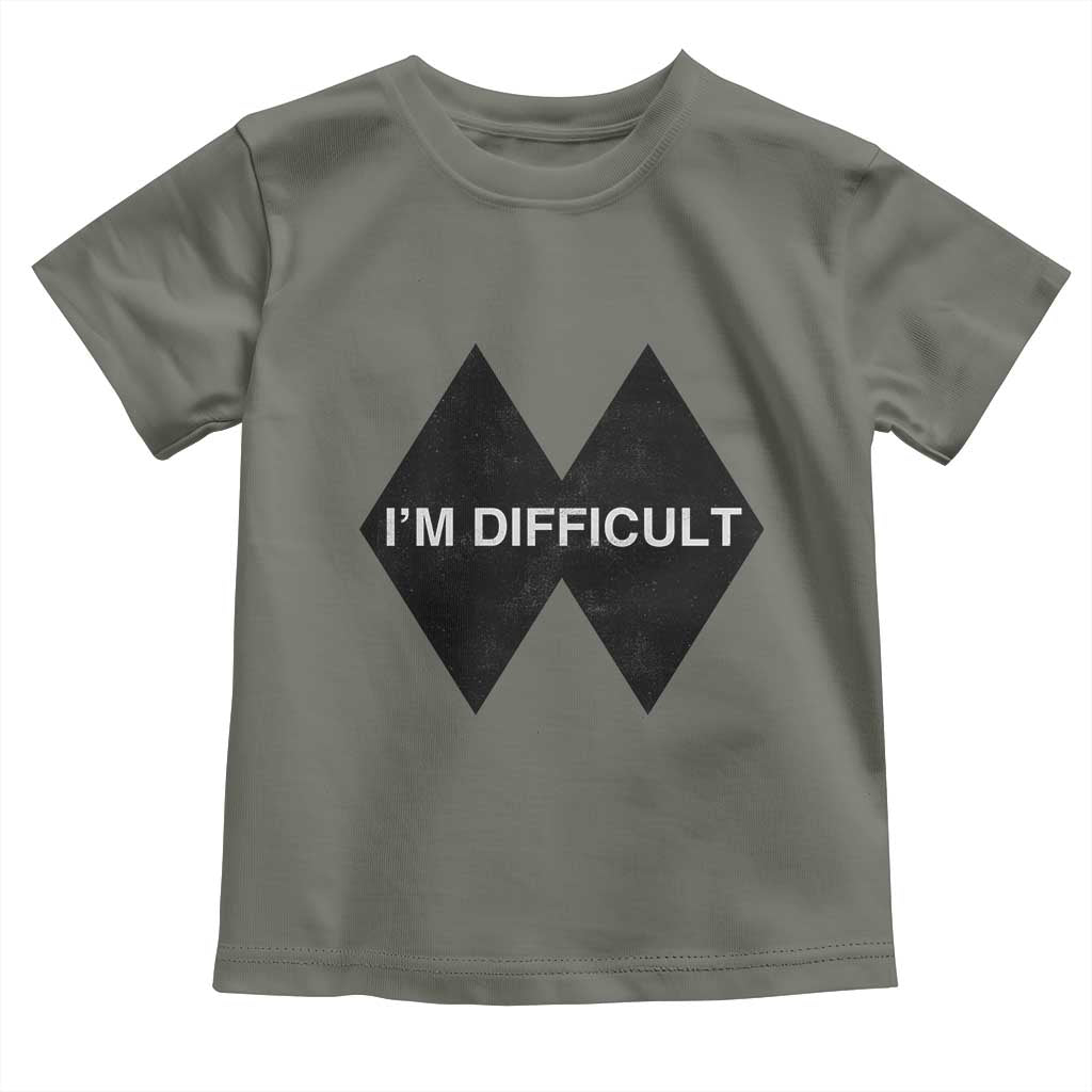Funny I Am Difficult Double Black Diamond Ski Snowboard Toddler T Shirt TS11 Military Green Print Your Wear