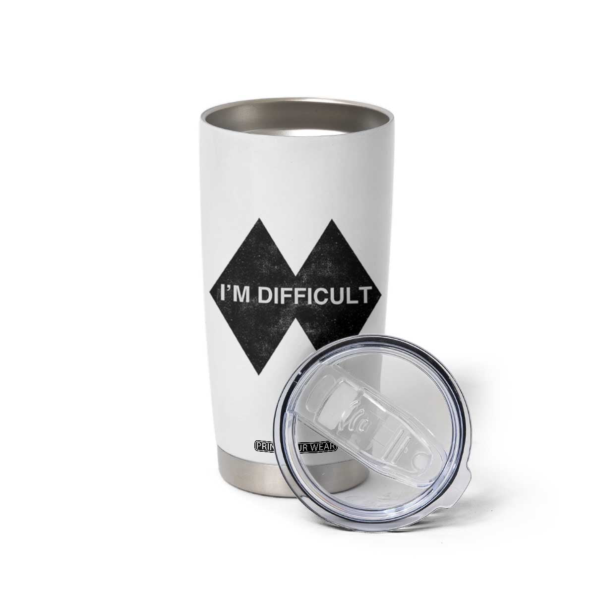 Funny I Am Difficult Double Black Diamond Ski Snowboard Tumbler Cup TS11 Print Your Wear