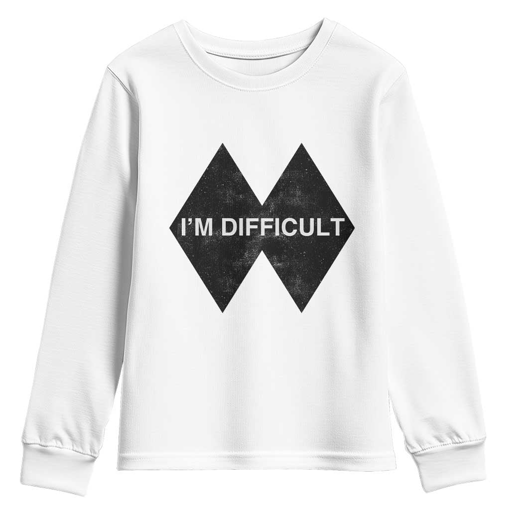 Funny I Am Difficult Double Black Diamond Ski Snowboard Youth Sweatshirt TS11 White Print Your Wear