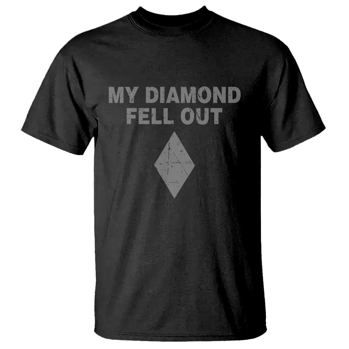Funny Skiing Snowboarding T Shirt My Diamond Fell Out Ski Puns Double Black Diamond TS11 Black Print Your Wear