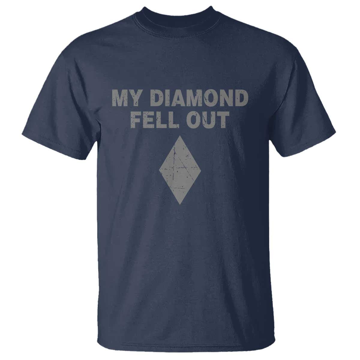Funny Skiing Snowboarding T Shirt My Diamond Fell Out Ski Puns Double Black Diamond TS11 Navy Print Your Wear
