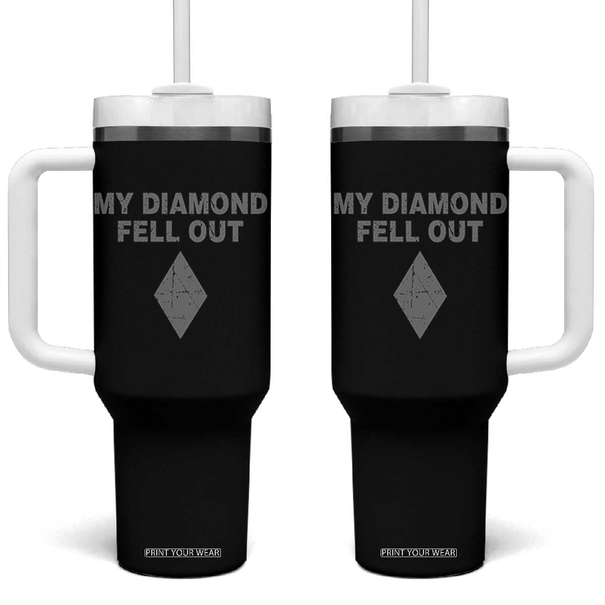 Funny Skiing Snowboarding Tumbler With Handle My Diamond Fell Out Ski Puns Double Black Diamond TS11 One Size: 40 oz Black Print Your Wear