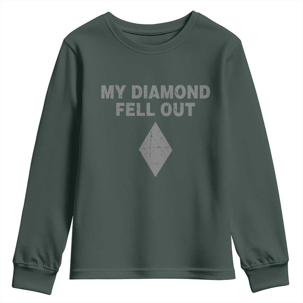Funny Skiing Snowboarding Youth Sweatshirt My Diamond Fell Out Ski Puns Double Black Diamond TS11 Dark Forest Green Print Your Wear