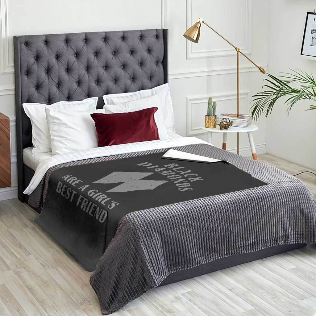Funny Black Diamonds Are A Girls Best Friend Snow Skiing Throw Blanket TS11 Print Your Wear