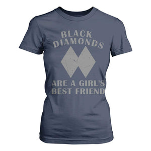 Funny Black Diamonds Are A Girls Best Friend Snow Skiing T Shirt For Women TS11 Navy Print Your Wear