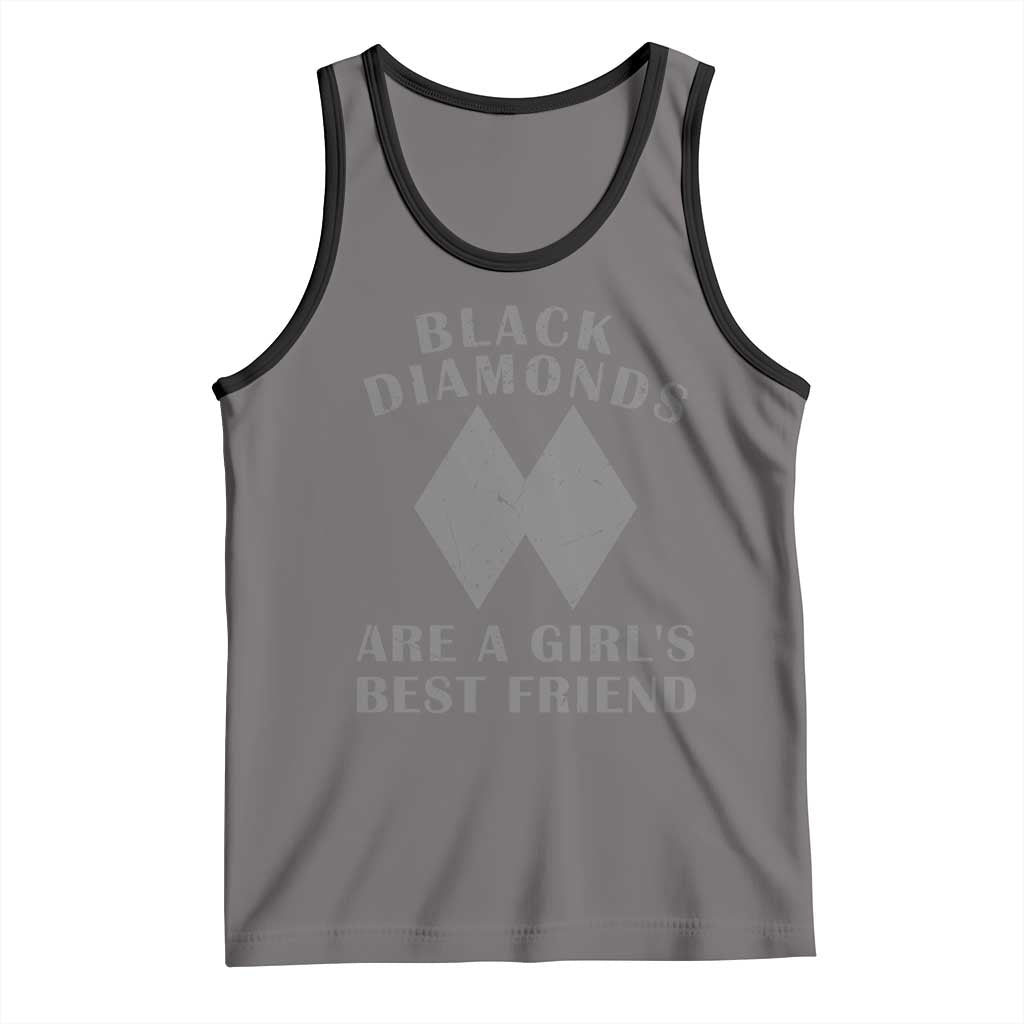 Funny Black Diamonds Are A Girls Best Friend Snow Skiing Tank Top TS11 Deep Heather Black Print Your Wear